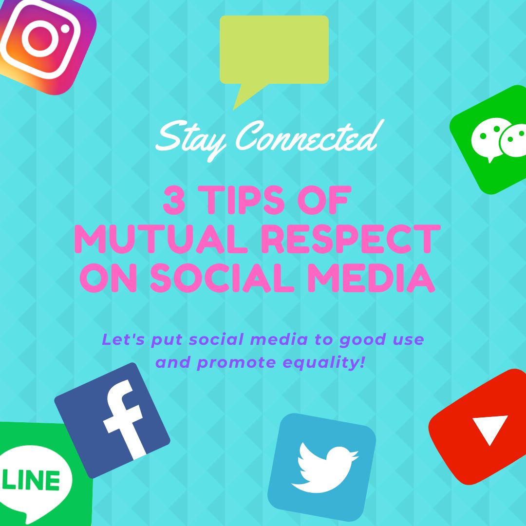 3 Tips of Mutual Respect on Social Media